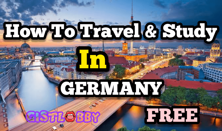How to Secure a Free Visa to Travel and Study in Germany