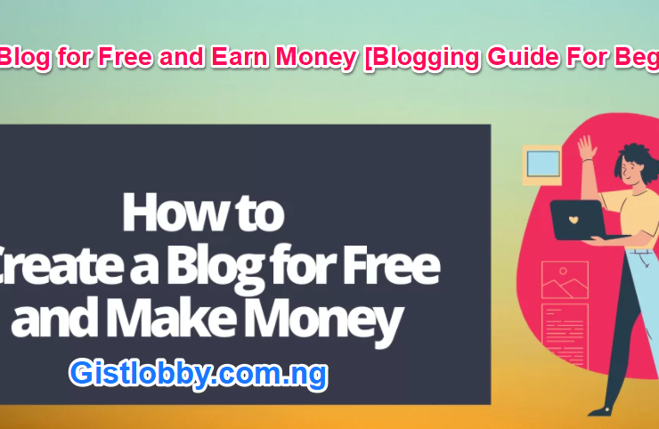 Create Blog for Free and Earn Money